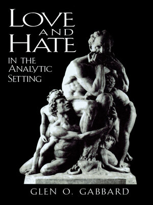 cover image of Love and Hate in the Analytic Setting